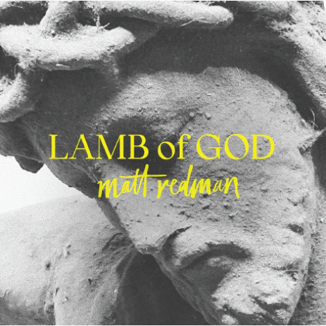 Matt Redman: Lamb of God CD