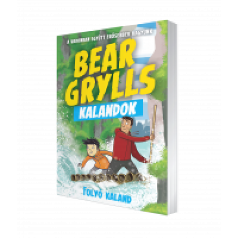 Bear Grylls: Folyó kaland