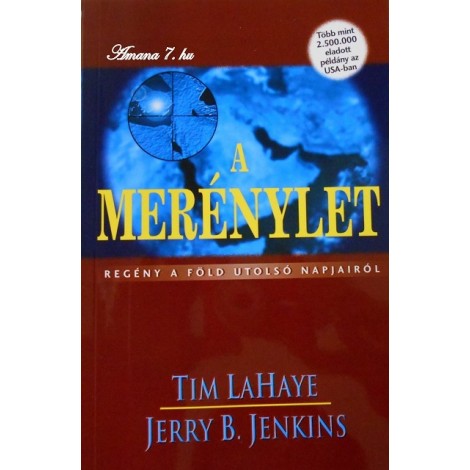 Tim LaHaye-Jerry B. Jenkins:A merénylet 