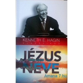 Kenneth E. Hagin: Jézus neve